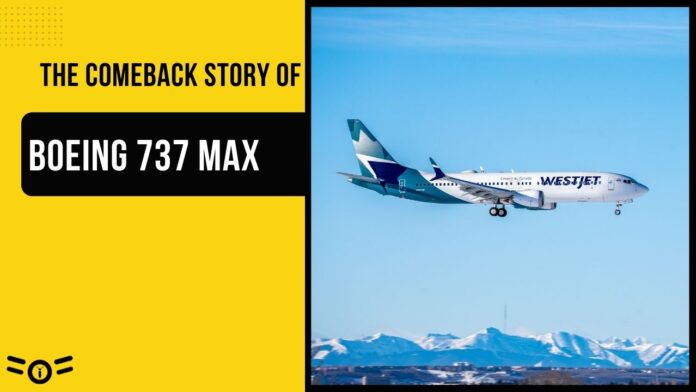 The Comeback Story of Boeing 737 Max