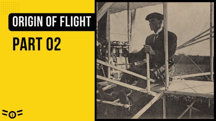 Origin of Flight - Part 02