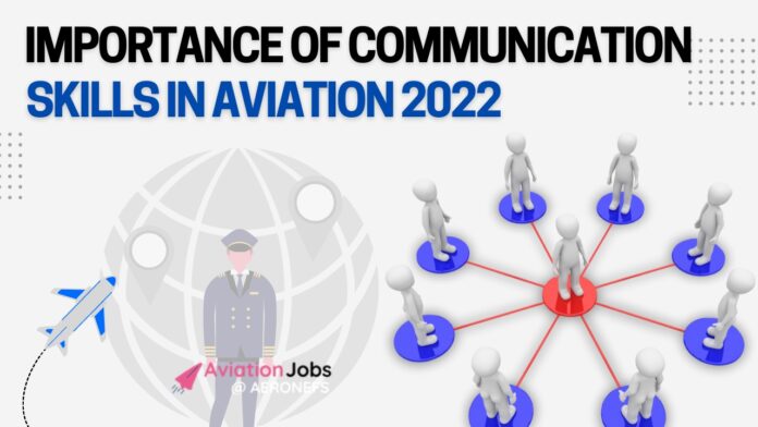 Importance of communication Skills in aviation 2022