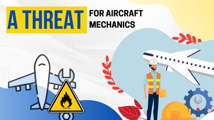 A threat for Aircraft Maintenace/Technician/Engineer/Mechanic