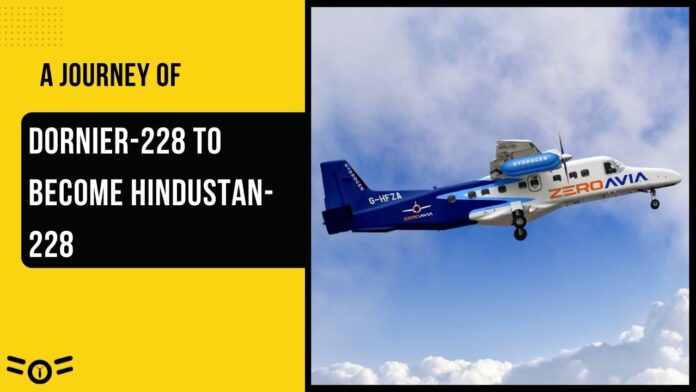A Journey of Dornier-228 to become Hindustan-228
