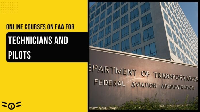 Online Courses on FAA for Technicians and Pilots